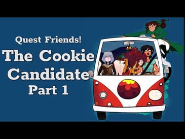 The Cookie Candidate feat. Totalus Rankium, Part 1