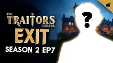 The Traitors Canada Season 2 Ep 7 Exit Interview