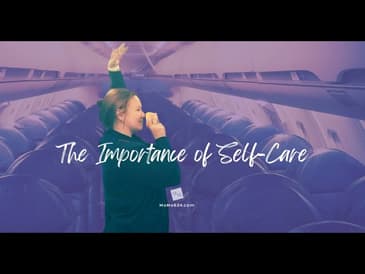 The Importance of Self-Care [2025 Re-Post]