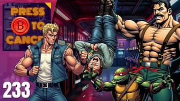 The Four Pillars of Arcade Beat'em Ups - Press B Podcast Ep: 233