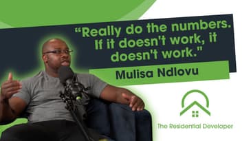 Hidden Goldmines – Uncovering Prime Development Sites with Mulisa Ndlovu from Mosros Property