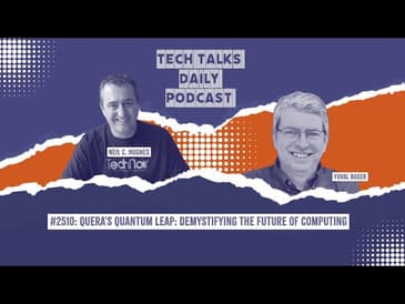 2510: QuEra's Quantum Leap: Demystifying the Future of Computing