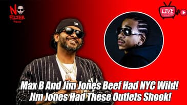 Max B And Jim Jones Beef Had NYC Wild! Jim Jones Had These Outlets Shook!