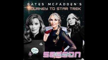 Ep: 076  Gates McFadden's Journey to Star Trek **Season Finale**