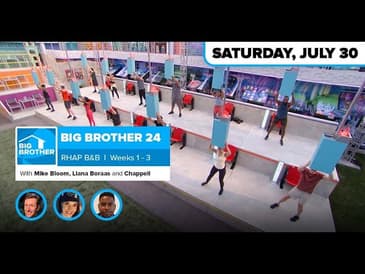 BB24 Weeks 1-3 RHAP B&B | Big Brother 24