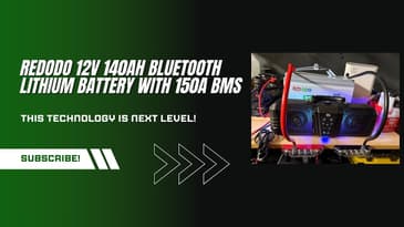 12V 140Ah Lithium Battery:The Ultimate Power Solution for RVs, Boats, and Off-Grid Adventures
