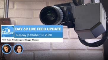 BB22 | Live Feed Update | Tuesday, Oct 13, 2020