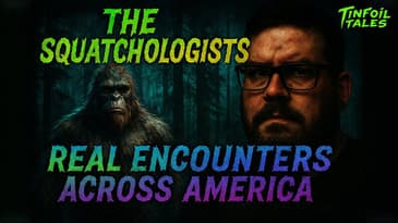 Squatchologists: Researching the Experiences with Sasquatch