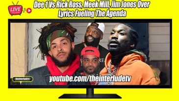 Dee 1 Vs Rick Ross, Meek Mill, Jim Jones Over Lyrics Fueling The Agenda