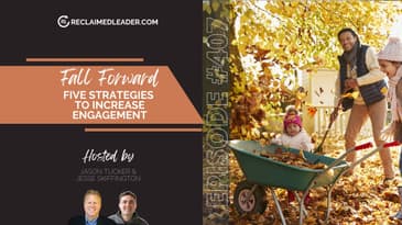 RL 407: Fall Forward - 5 Strategic Keys to Increase Engagement