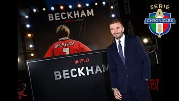 Beckham on Netflix: The Serie A Chronicles Discussion