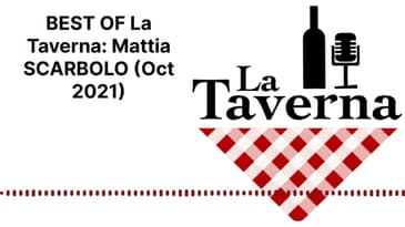 BEST OF La Taverna: Mattia SCARBOLO (Oct 2021) | La Taverna Friuli Wine