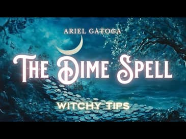 The Dime Spell: Build Wealth With Magic
