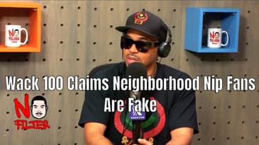 Wack 100 Says Nipsey Fans Are Fake Bandwagon Supporters