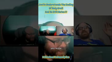 Justin Understands The Ending Of Holy Grail And He Still Hates It