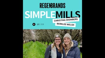 #111 - Berklee Welsh & Christina Skonberg @ Simple Mills - Why Contribution Matters More Than Attrib