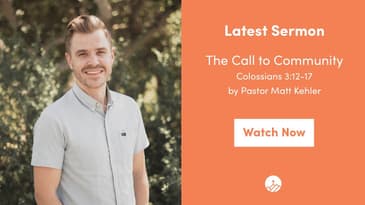 Colossians 3:12-17 -- The Call to Community