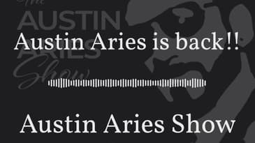 Austin Aries is back!! | Austin Aries Show