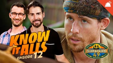 Know-It-Alls: Survivor 49 Ep 12 Recap