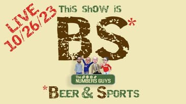 BS with The Numbers Guys - 10/26/23