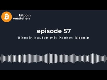 Episode 57 - Bitcoin kaufen mit Pocket Bitcoin