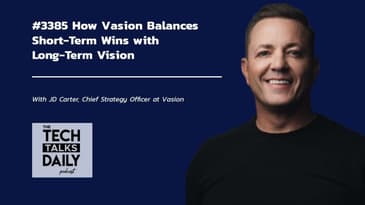 3385: How Vasion Balances Short-Term Wins with Long-Term Vision