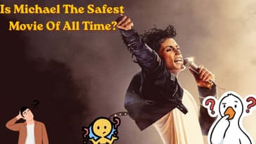 Is Michael The Safest Movie Of All Time?