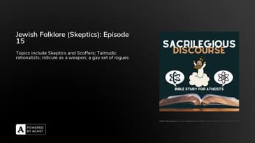 Jewish Folklore (Skeptics): Episode 15