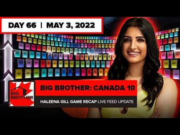 Big Brother Canada 10 | Haleena Gill Game Recap