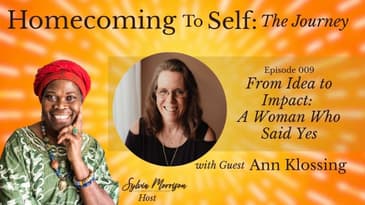 From Idea to Impact: A Woman Who Said Yes with Ann Klossing