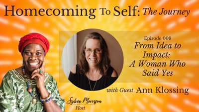 From Idea to Impact: A Woman Who Said Yes with Ann Klossing