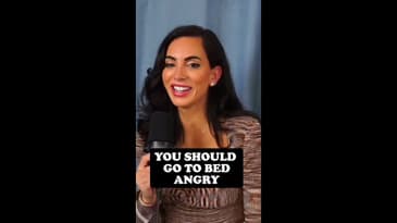 You SHOULD be going to bed angry