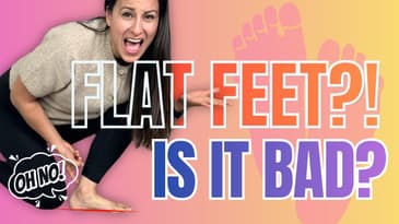 Flat Feet | Do They Need Fixing? Latest Research Reveals