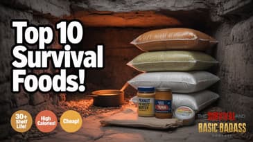 Top 10 Survival Foods to Stockpile NOW