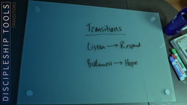 Discipleship Tools | Transitions