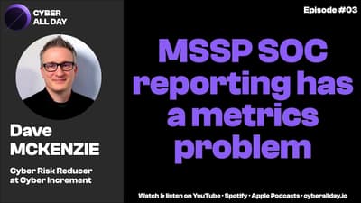 MSSP SOC reporting has a metrics problem #03
