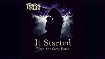 Ep. 210: It Started When She Came Home