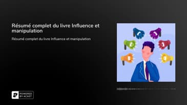 Résumé complet du livre Influence et manipulation