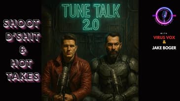 Tune Talk 2.0 Season 5, Episode 3: Shootin the S*** & Hot Takes