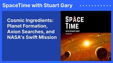 Cosmic Ingredients: Planet Formation, Axion Searches, and NASA's Swift Mission
