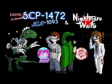ADR Episode 169: SCP-1472 and Nightmare Waifu