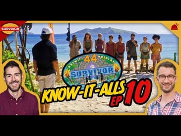 Survivor 44 | Know-It-Alls Ep 10 Recap
