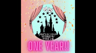 Celebrating 1 year of Broadway and disney magic on our podcast! Here’s to many more! #oneyear