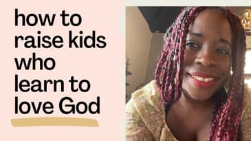 How to Raise Your Kids in God's Ways (the best you can!)