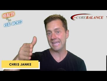 How To Motivate Yourself To Be Healthy  -  Health In The Real World  |  My Core Balance Chris Janke