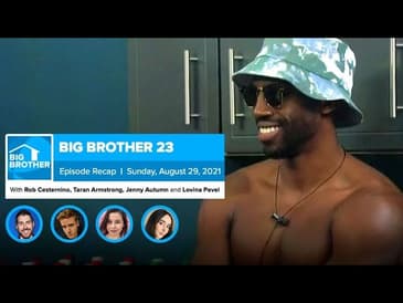 Big Brother 23 | Sunday Recap Aug 29