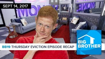 Big Brother 19 | Thursday Eviction Recap Podcast | Sept 7 | Andy Herren
