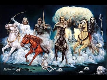 Are we witnessing the arrival of the Four Horsemen of the Apocalypse?