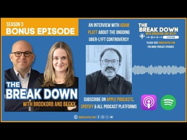 Bonus Episode: A break down about the ongoing Uber-Lyft controversy with Adam Platt