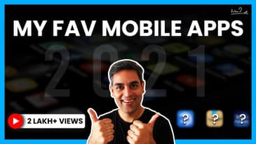 My favourite mobile apps | Ankur Warikoo | Must-have apps in 2021